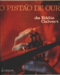 O Pistão de Ouro - LP 10 pol