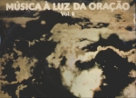 Música à luz da Oração - Vol. 6