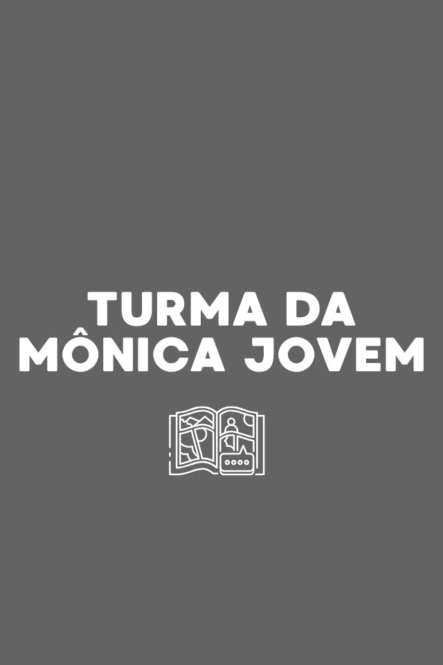 TURMA DA MÔNICA JOVEM