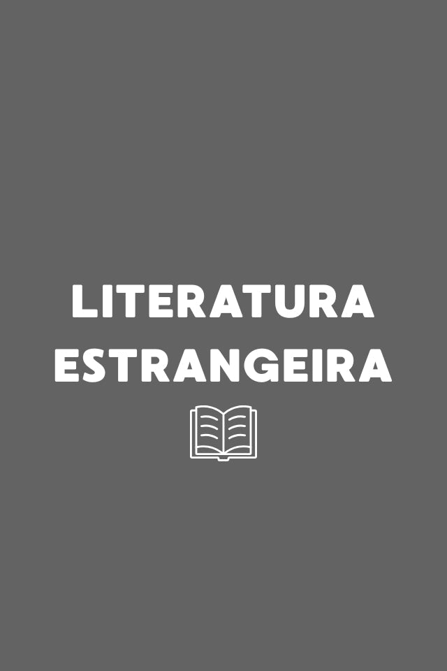 LITERATURA ESTRANGEIRA