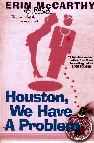 Houston We Have A Problem