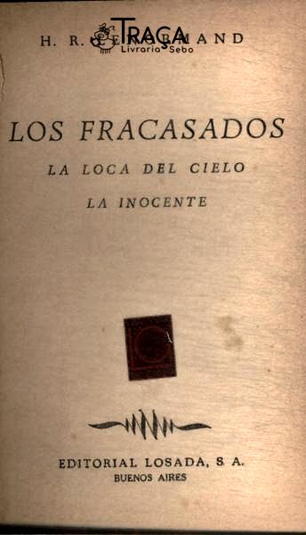 Los Fracasados - El Homebre Y Sus Fantasmas