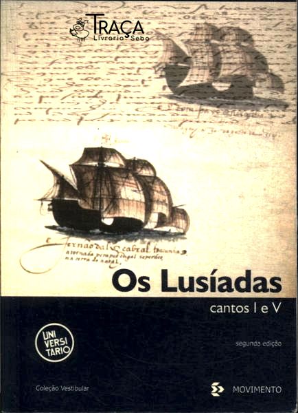 Os Lusíadas Cantos 1e 5