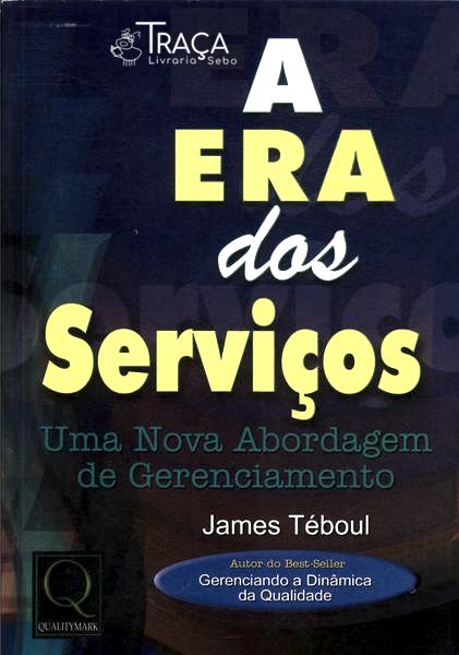 A Era dos Serviços