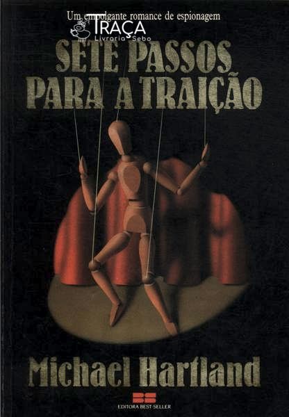 Sete Passos Para A Traição