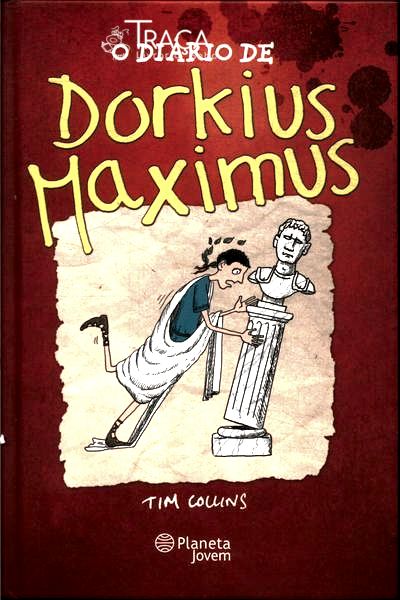 O Diário De Dorkius Maximus