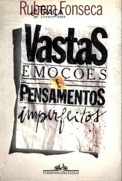 Vastas Emoções e Pensamentos Imperfeitos