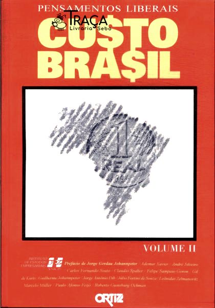 Coleção Pensamentos Liberais - Custo Brasil