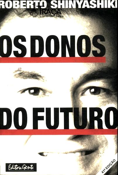 Os Donos do Futuro