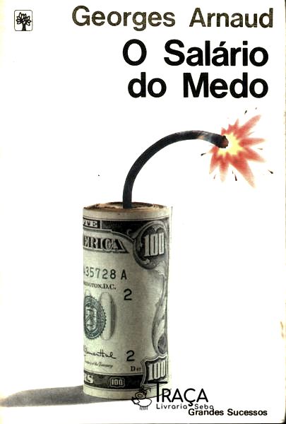O Salário Do Medo