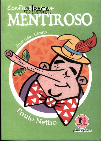 Confissões De Um Mentiroso