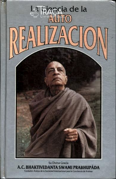 La Ciencia de La Auto Realizacion