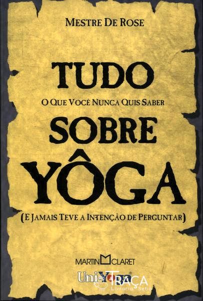 Tudo Sobre Yoga