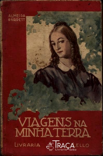 Viagens Na Minha Terra Vol 2