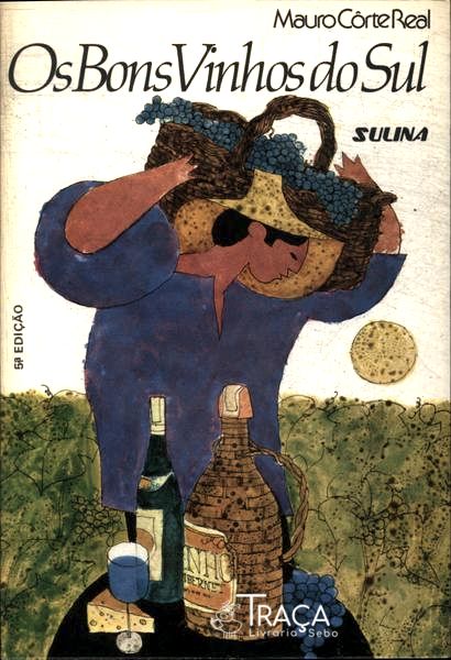 Os Bons Vinhos do Sul