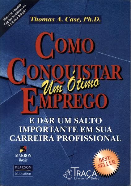 Como Conquistar Um Ótimo Emprego