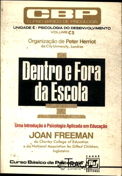 Dentro e Fora da Escola