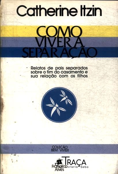 Como Viver a Separação