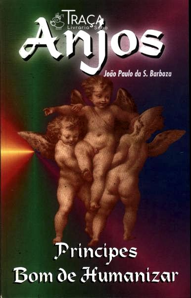 Anjos: Príncipes Bom de Humanizar