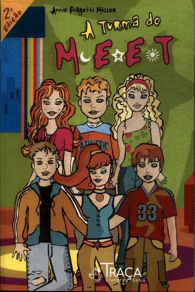 A Turma Do Meet (inclui Adesivos)