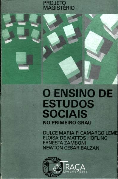 O Ensino de Estudos Sociais No Primeiro Grau