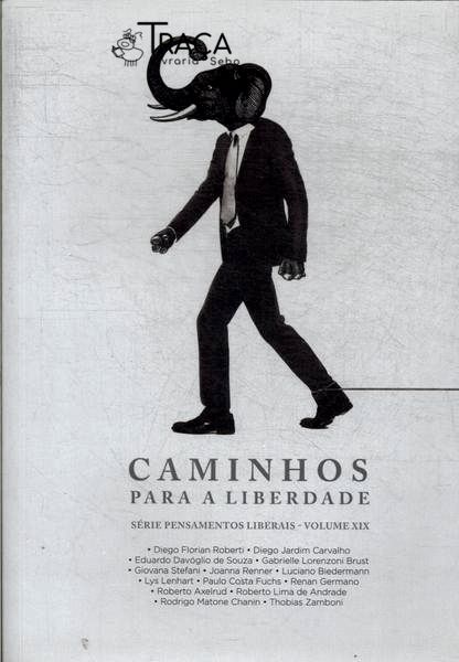 Caminhos para a Liberdade