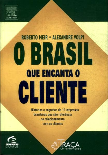 O Brasil Que Encanta o Cliente