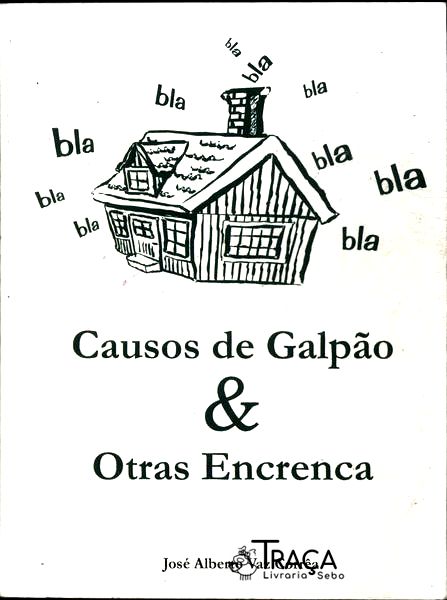 Causos de Galpão & Otras Encrenca