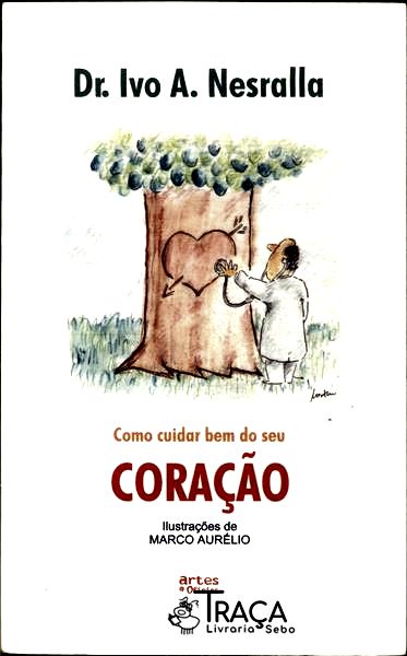 Como Cuidar Bem do Seu Coração