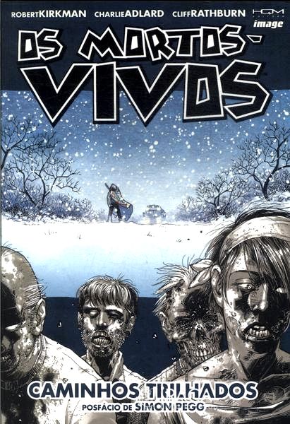 Os Mortos Vivos: Caminhos Trilhados