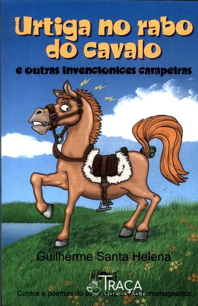 Urtiga No Rabo Do Cavalo