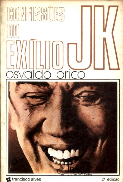 Confissões do Exílio: Jk