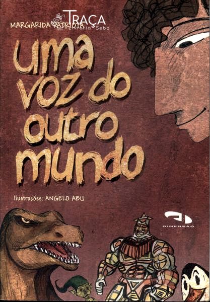 Uma Voz do Outro Mundo