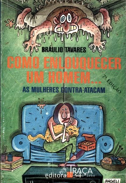 Como Enlouquecer Um Homem...