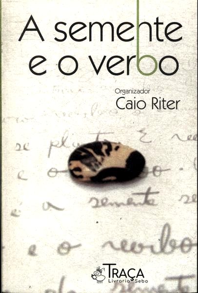 A Semente E O Verbo