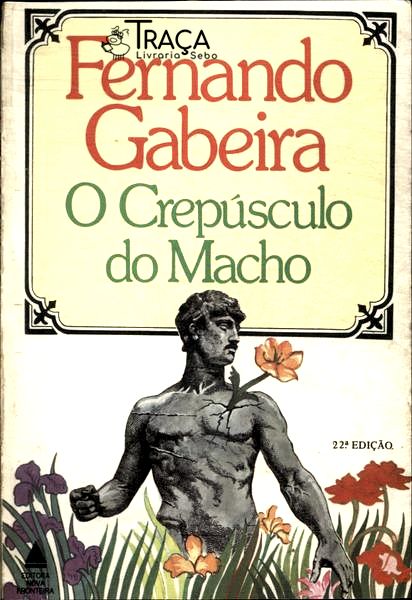 O Crepúsculo do Macho