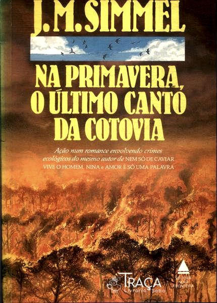 Na Primavera O Último Canto Da Cotovia