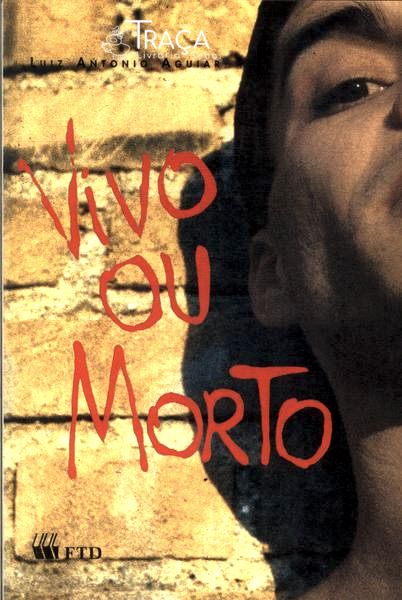 Vivo Ou Morto
