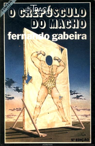 O Crepúsculo Do Macho