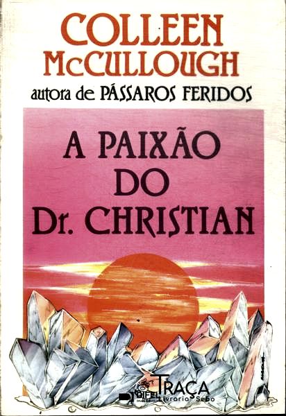 A Paixao Do Dr Christian