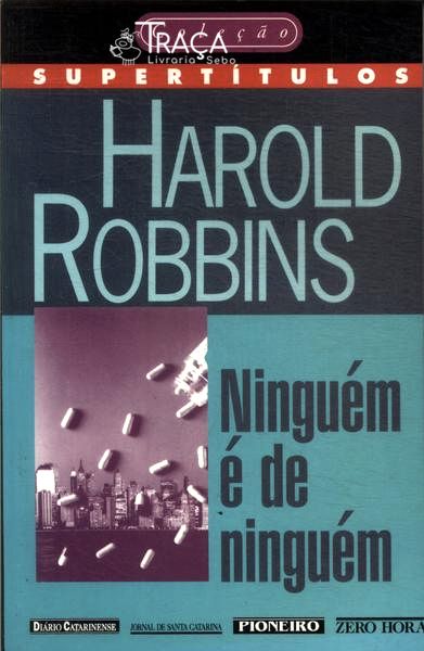 Ninguém É de Ninguém