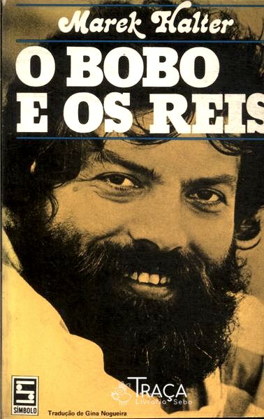 O Bobo E Os Reis