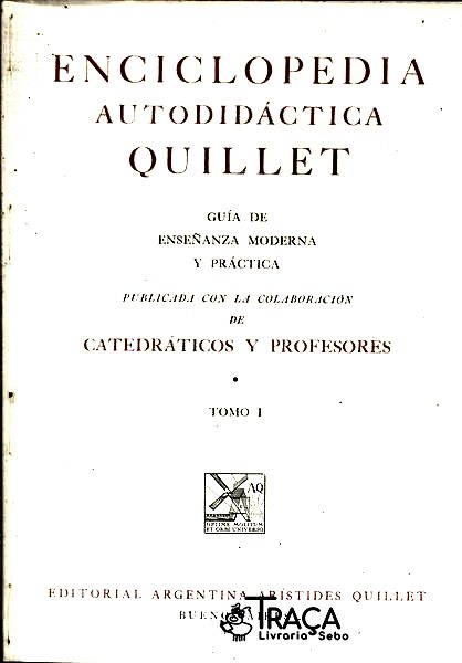 Enciclopédia Autodidáctica Quillet (4 Volumes)
