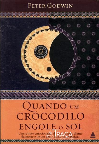 Quando Um Crocodilo Engole o Sol