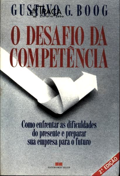 O Desafio da Competência