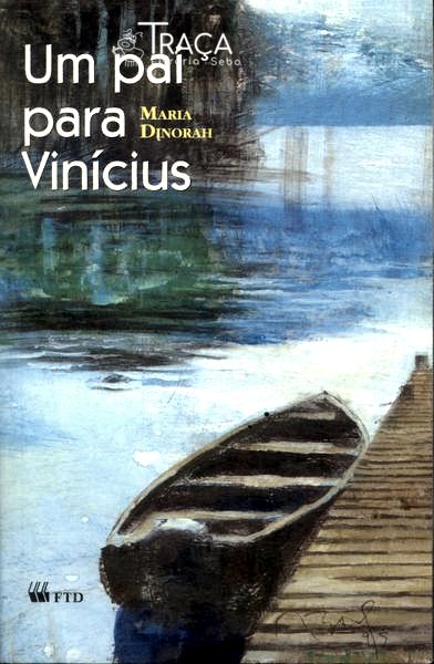 Um Pai para Vinícius