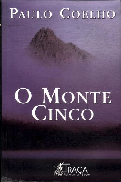 O Monte Cinco