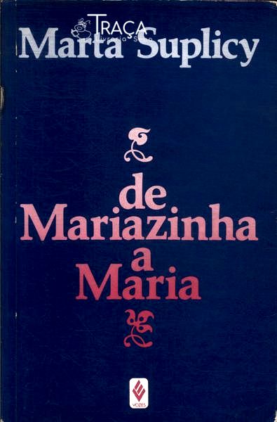 De Mariazinha A Maria