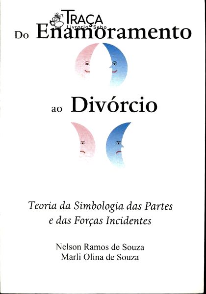 Do Enamoramento Ao Divórcio