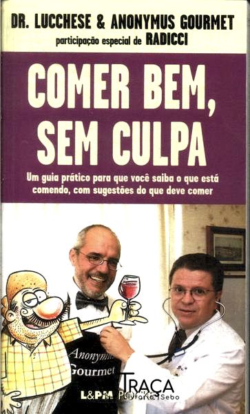 Comer Bem, sem Culpa